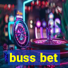 buss bet